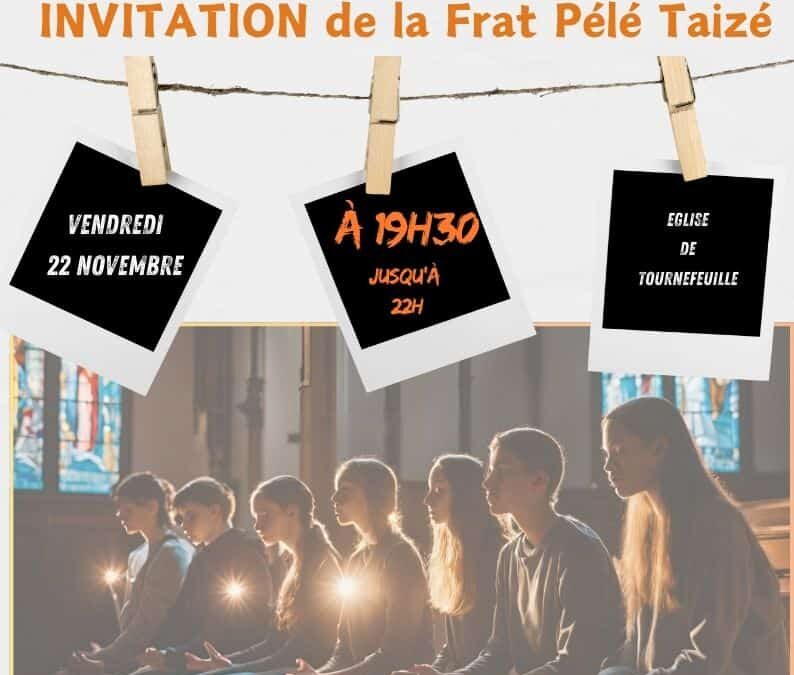 Frat Pélé Taizé à Tournefeuille