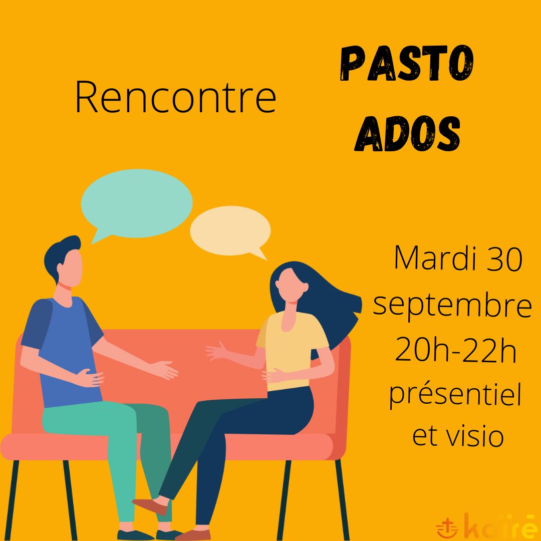 Rencontre des acteurs de la pasto ados